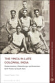 Book cover of: YMCA in Late Colonial India