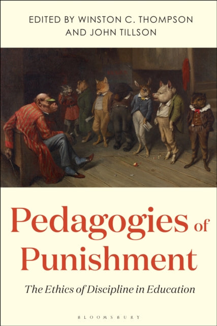 Book cover of: Pedagogies of Punishment. By: Winston C. Thompson
