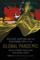 Book cover of: Deleuze, Guattari and the Schizoanalysis of the Global Pandemic. By: Saswat Samay Das