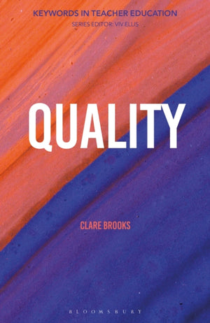 Quality, Keywords in Teacher Education