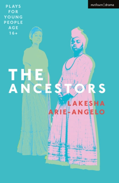 Book cover of: Ancestors. By: Lakesha Arie-Angelo