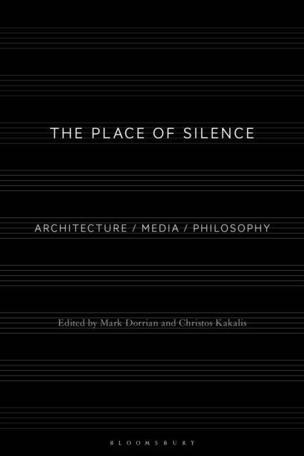 Book cover of: Place of Silence. By: Mark Dorrian