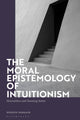 Book cover of: Moral Epistemology of Intuitionism. By: Hossein Dabbagh