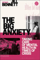 Book cover of: Big Anxiety. By: Jill Bennett