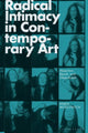 Book cover of: Radical Intimacy in Contemporary Art