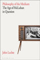 Book cover of: Philosophy of the Medium