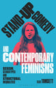 Book cover of: Stand-up Comedy and Contemporary Feminisms. By: Ellie Tomsett