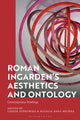 Book cover of: Roman Ingarden’s Aesthetics and Ontology