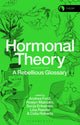 Book cover of: Hormonal Theory. By: Andrea Ford