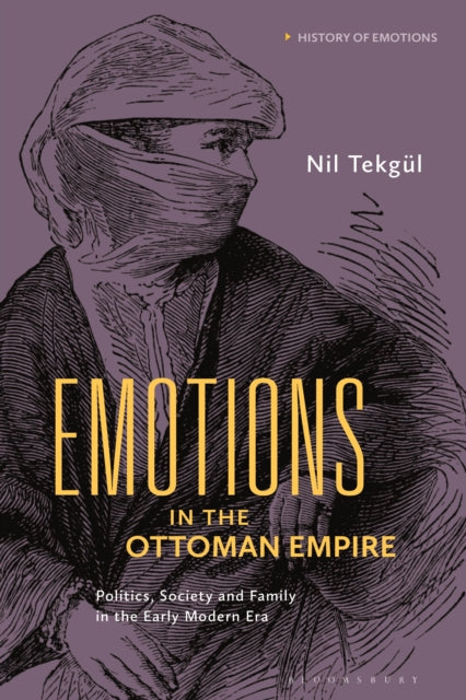Book cover of: Emotions in the Ottoman Empire