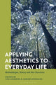 Book cover of: Applying Aesthetics to Everyday Life. By: Lisa Giombini