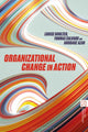 Book cover of: Organizational Change in Action