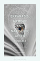 Book cover of: Ekphrasis, Memory and Narrative after Proust. By: Leonid Bilmes