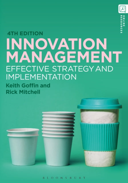 Book cover of: Innovation Management. By: Keith Goffin