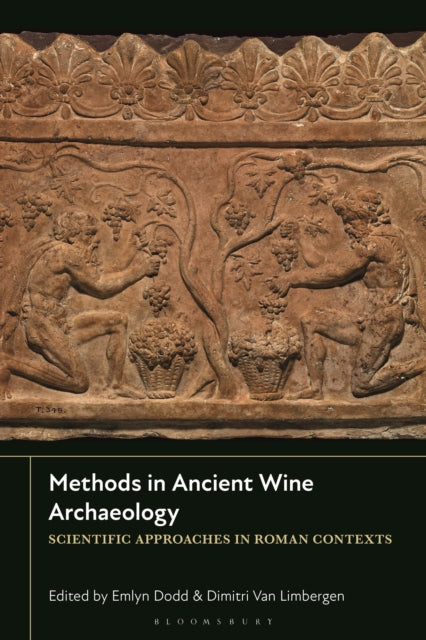 Book cover of: Methods in Ancient Wine Archaeology. By: Emlyn K. Dodd