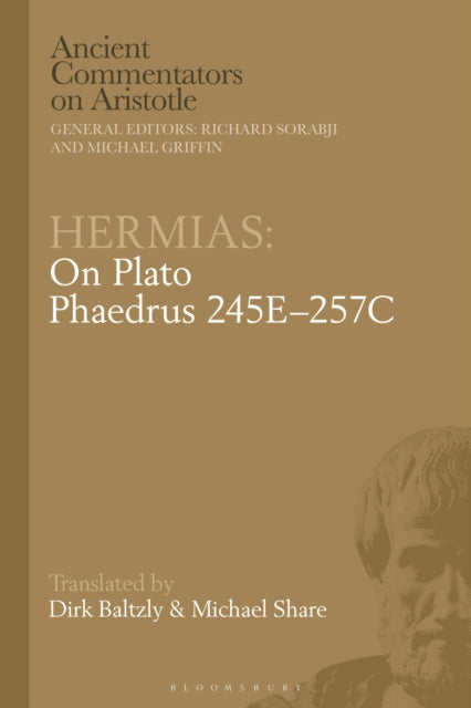 Book cover of: Hermias: On Plato Phaedrus 245E–257C. By: Hermeias