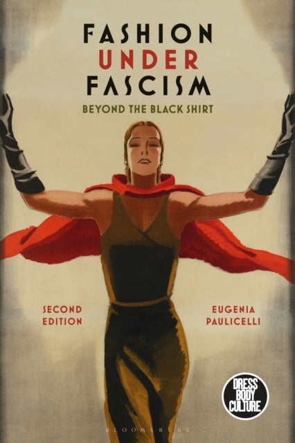 Book cover of: Fashion under Fascism. By: Eugenia Paulicelli