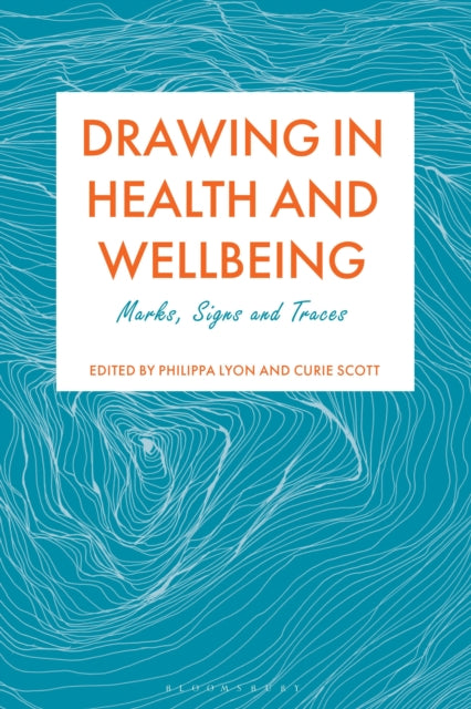 Book cover of: Drawing in Health and Wellbeing