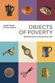 Book cover of: Objects of Poverty. By: Joseph Harley