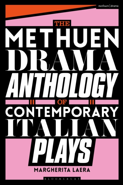 Book cover of: Methuen Drama Anthology of Contemporary Italian Plays