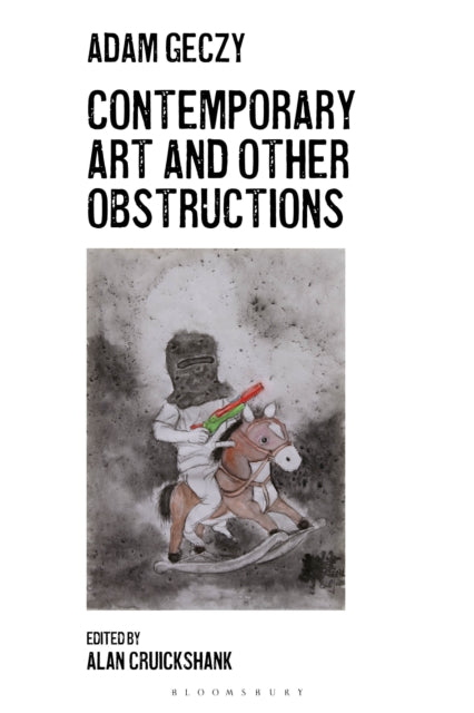 Book cover of: Contemporary Art and Other Obstructions