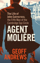 Book cover of: Agent Moliere. By: Geoff Andrews