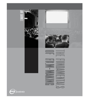 Fundamentals of Film Making