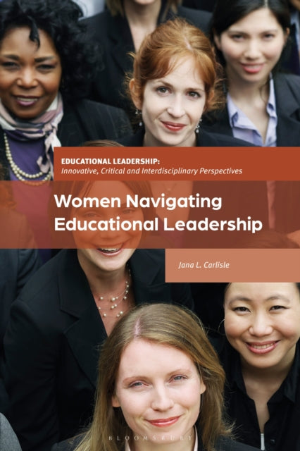 Book cover of: Women Navigating Educational Leadership