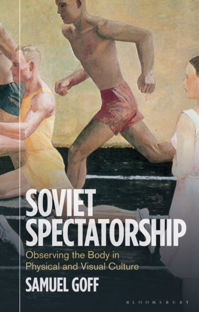 Book cover of: Soviet Spectatorship