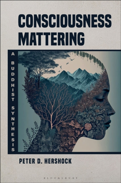 Book cover of: Consciousness Mattering