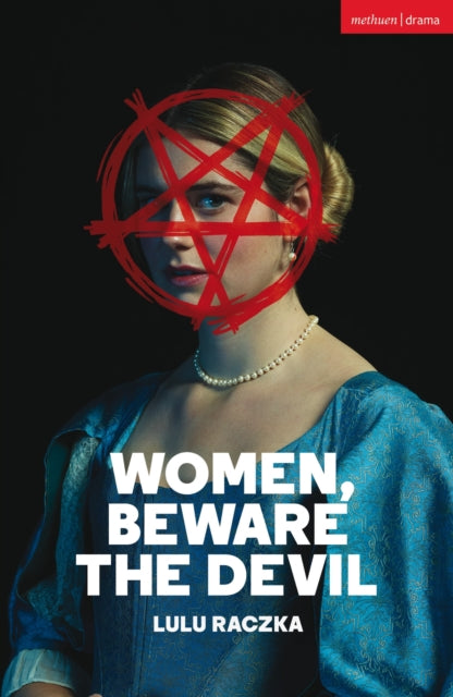 Book cover of: Women, Beware the Devil. By: Lulu Raczka