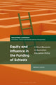 Book cover of: Equity and Influence in the Funding of Schools. By: Matthew P. Sinclair