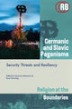 Book cover of: Germanic and Slavic Paganisms. By: Kaarina Aitamurto