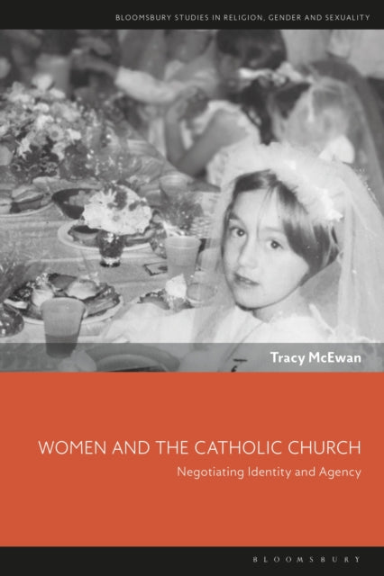 Book cover of: Women and the Catholic Church. By: Tracy McEwan
