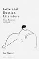 Book cover of: Love and Russian Literature. By: Ira Bruce Nadel