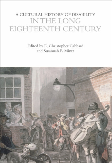 Book cover of: Cultural History of Disability in the Long Eighteenth Century