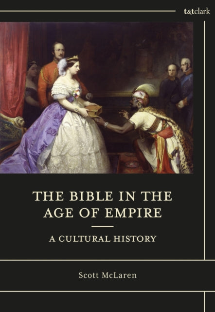 Book cover of: Bible in the Age of Empire: A Cultural History. By: Scott McLaren