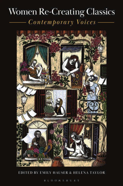 Book cover of: Women Re-Creating Classics. By: Emily Hauser