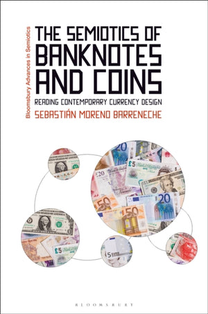 Semiotics of Banknotes and Coins