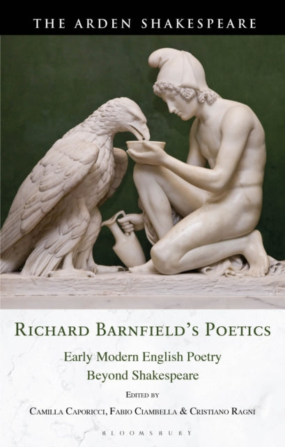 Book cover of: Richard Barnfield's Poetics. By: Fabio Ciambella