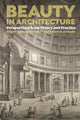 Book cover of: Beauty in Architecture. By: Nele De Raedt