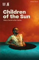 Book cover of: Children of the Sun. By: Hilary Fannin