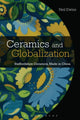 Book cover of: Ceramics and Globalization