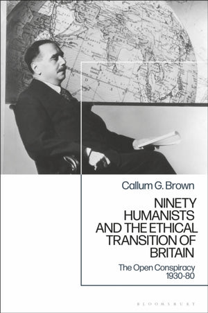 Ninety Humanists and the Ethical Transition of Britain