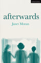 Book cover of: Afterwards. By: Janet Moran