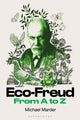 Book cover of: Eco-Freud From A to Z