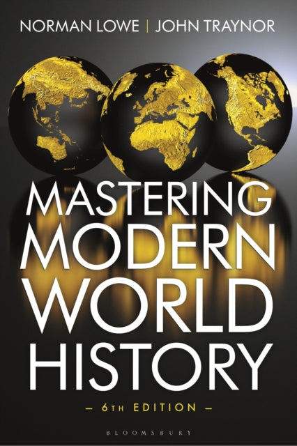 Book cover of: Mastering Modern World History. By: Norman Lowe