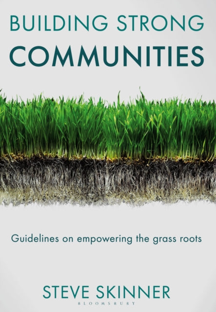 Book cover of: Building Strong Communities. By: Steve Skinner