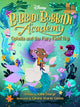 Book cover of: Bibbidi Bobbidi Academy #3: Ophelia And The Fairy Field Trip. By: Kallie George