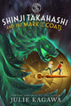 Book cover of: Shinji Takahashi and the Mark of the Coatl. By: Julie Kagawa